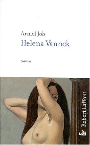 Helena Vannek by Armel Job cover