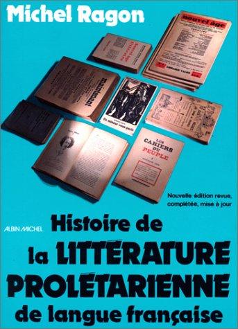 Histoire de la littérature prolétarienne en France by Michel Ragon cover