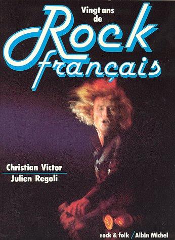 Vingt ans de rock français by Christian Victor cover