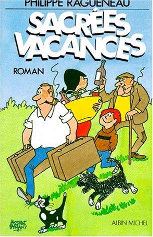 Sacrées vacances by Philippe Ragueneau cover
