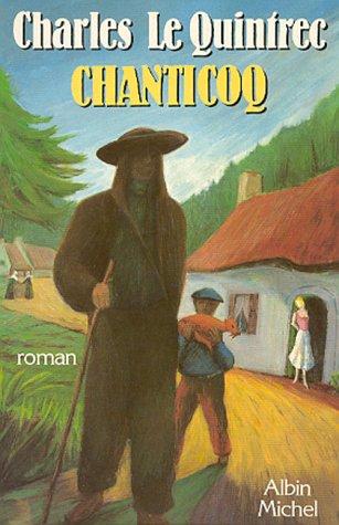 Chanticoq by Charles Le Quintrec cover