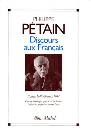 Discours aux français by Philippe Pétain cover
