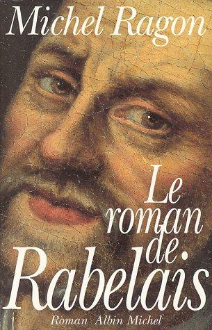 Le roman de Rabelais by Michel Ragon cover