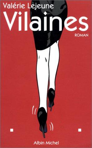 Vilaines by Valérie Lejeune cover