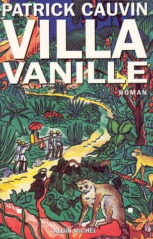 Villa Vanille by Patrick Cauvin cover