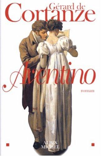Aventino by Gérard de Cortanze cover