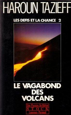 Les défis et la chance