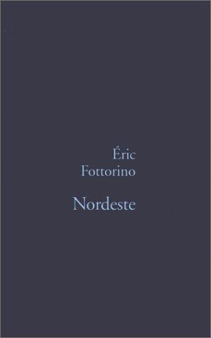 Nordeste by Eric Fottorino cover
