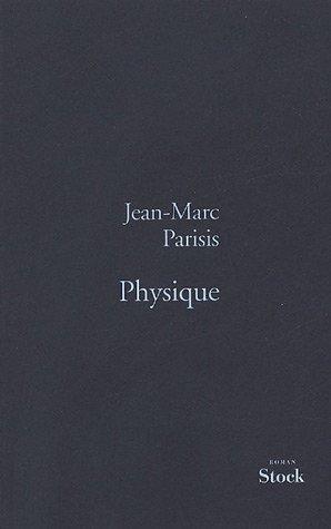 Physique by Jean-Marc Parisis cover