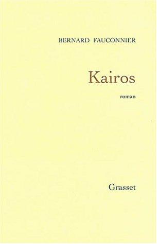 Kairos by Bernard Fauconnier cover