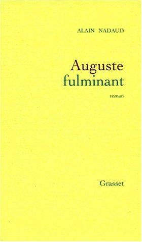 Auguste fulminant by Alain Nadaud cover