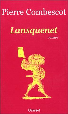 Lansquenet by Pierre Combescot cover