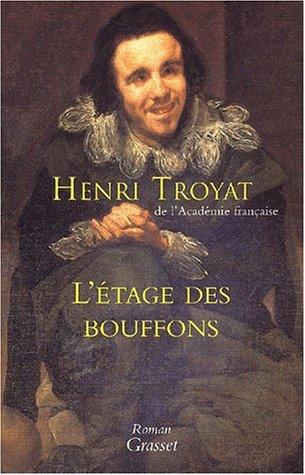 L' étage des bouffons by Henri Troyat cover