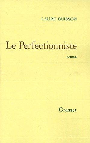 Le perfectionniste by Laure Buisson cover