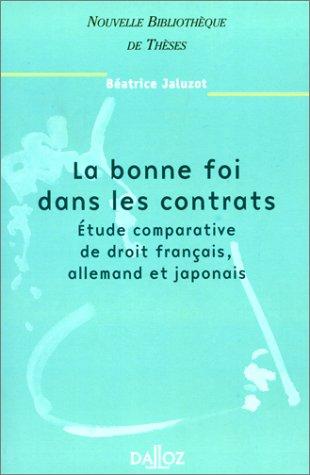 La bonne foi dans les contrats by Béatrice Jaluzot cover