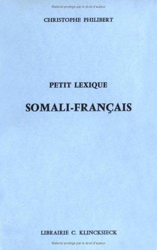 Petit lexique somali-français by Christophe Philibert cover