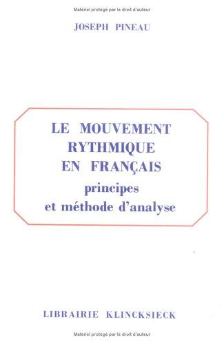 Le Mouvement rythmique en français by Joseph Pineau cover