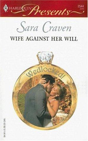 Wife Against Her Will
