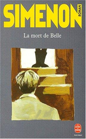 La mort de Belle by Georges Simenon cover