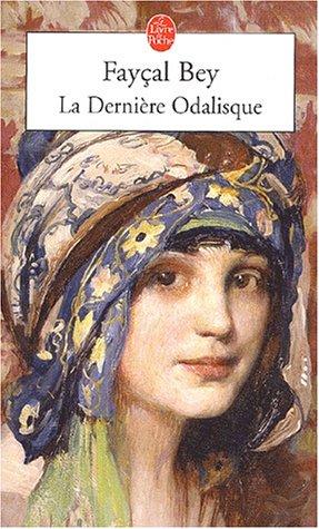 La dernière odalisque by Fayçal Bey cover