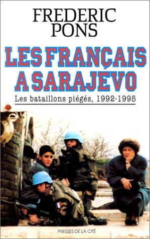 Les Français à Sarajevo by Frédéric Pons cover