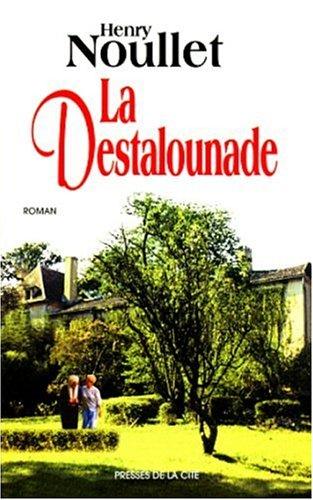 La Destalounade by Henry Noullet cover