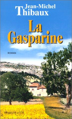 La Gasparine by Jean-Michel Thibaux cover