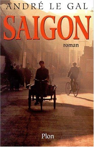 Saigon by André Le Gal cover