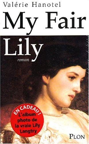 My fair Lily by Valérie Hanotel cover