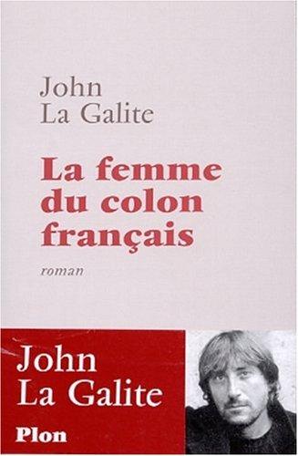 La femme du colon français by John La Galite cover