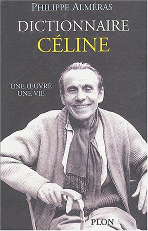 Dictionnaire Céline by Philippe Alméras cover
