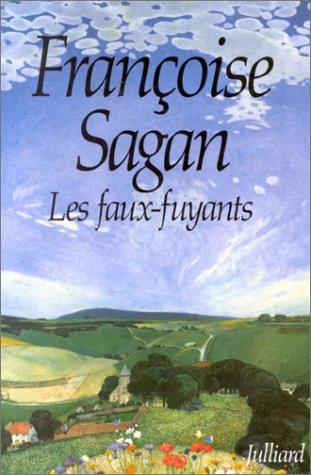 Les faux-fuyants by Françoise Sagan cover