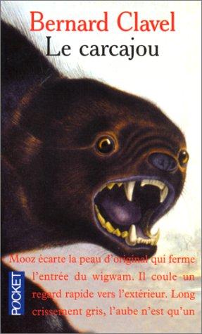Le Carcajou by Bernard Clavel cover