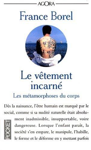Vêtement incarné