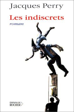 Les indiscrets by Jacques Perry cover