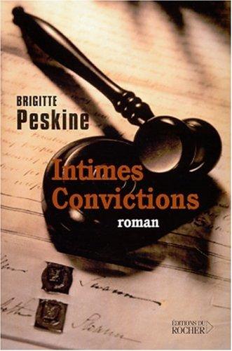 Intimes convictions by Brigitte Peskine cover