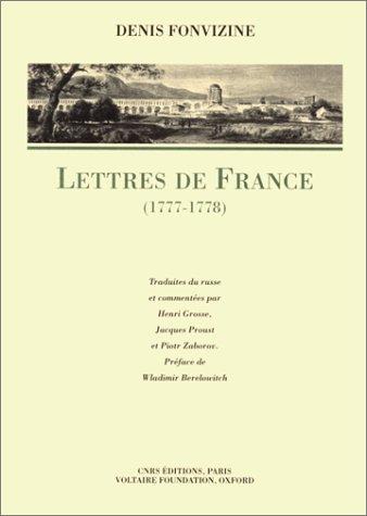 Lettres de France, 1777-1778 by Denis Ivanovich Fonvizin, H. Grosse, Et al cover