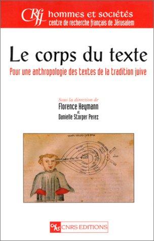 Le corps du texte by Centre de recherche français de Jérusalem. cover
