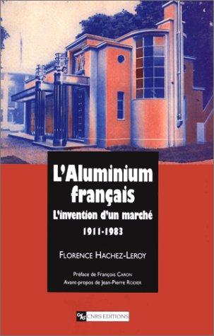L' Aluminium français by Florence Hachez-Leroy cover
