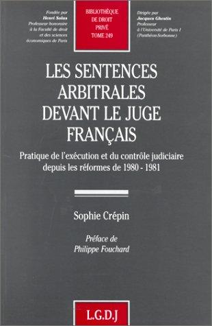 Les sentences arbitrales devant le juge français by Sophie Crépin cover