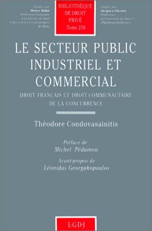 Le secteur public industriel et commercial by Théodore Condovasainitis cover
