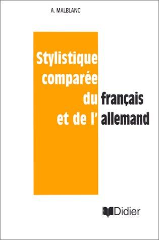 Stylistique comparée du français et de l'allemand by Malblanc a. cover