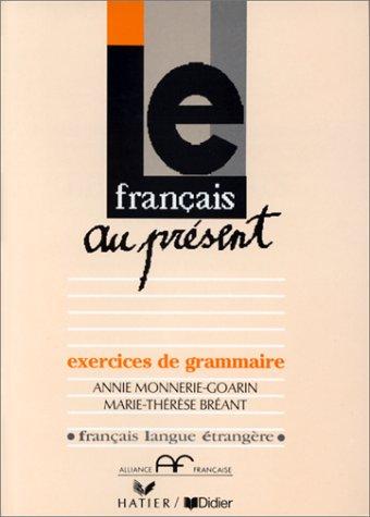 Le Francais Au Present by Monnerie cover