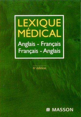 Lexique Medical: Anglais-Francais / Francais-Anglais (Medical Dictionary: English-French / French-English Dictionary - Pocket) by Duizabo cover