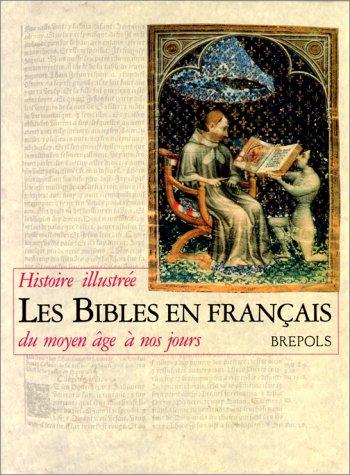 Les Bibles en français by Pierre Bogaert, Christian Cannuyer cover