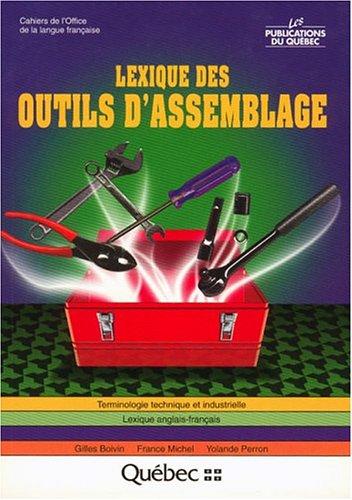 Lexique des outils d'assemblage by Gilles Boivin cover