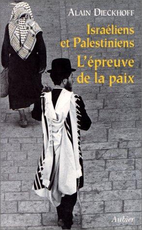 Israéliens et Palestiniens