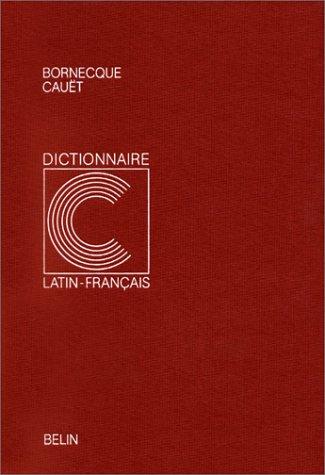 Dictionnaire latin-français by Henri Bornecque cover
