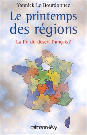 Le printemps des régions by Yannick Le Bourdonnec cover
