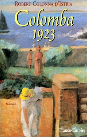 Colomba 1923 by Robert Colonna d'Istria cover